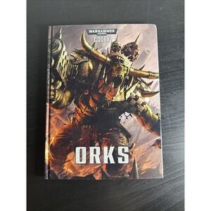 WARHAMMER 40K 40000 CODEX ORKS HARDCOVER BOOK 2018